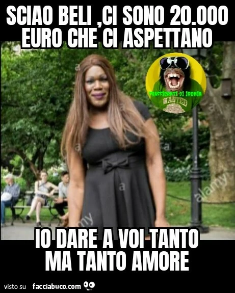 Sciao beli ci sono 20000 euro che ci aspettano