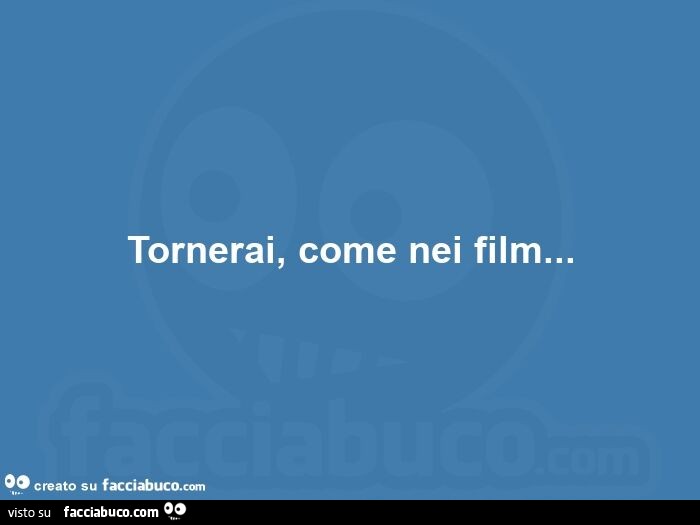 Come nei FILM