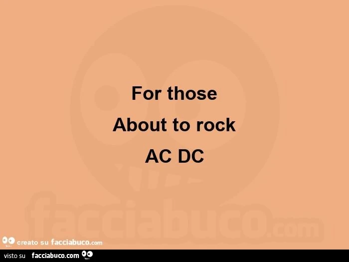 For those about to rock ac dc