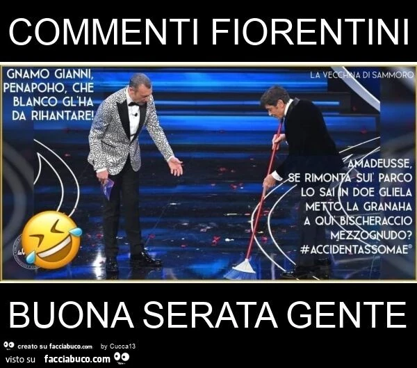 Commenti fiorentini buona serata gente