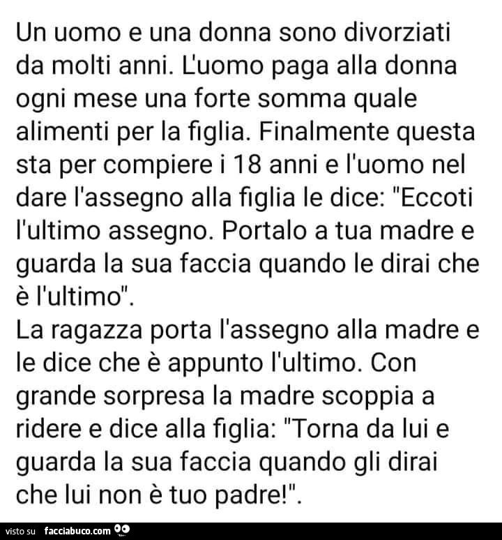 Un uomo e una donna sono divorziati da molti anni. L'uomo paga alla ...