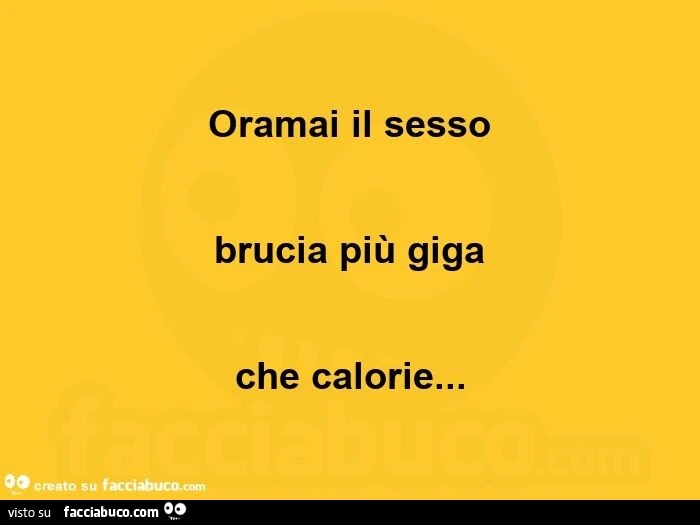 Oramai il sesso brucia piรน giga che calorie