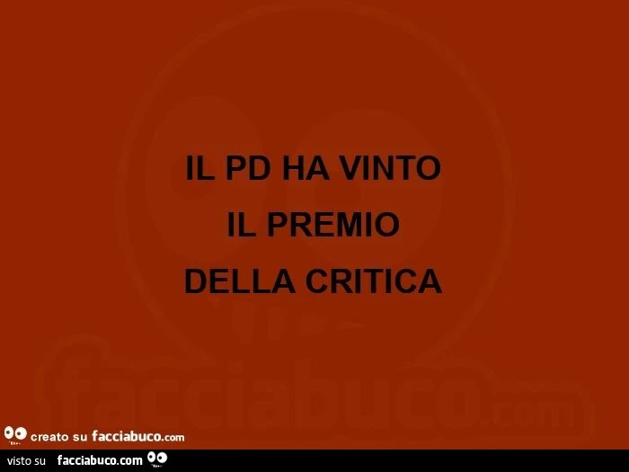 Il pd ha vinto il premio della critica
