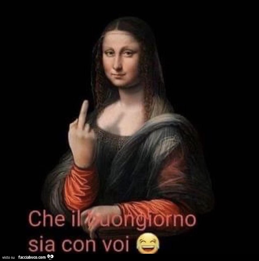 Che il buongiorno sia con voi