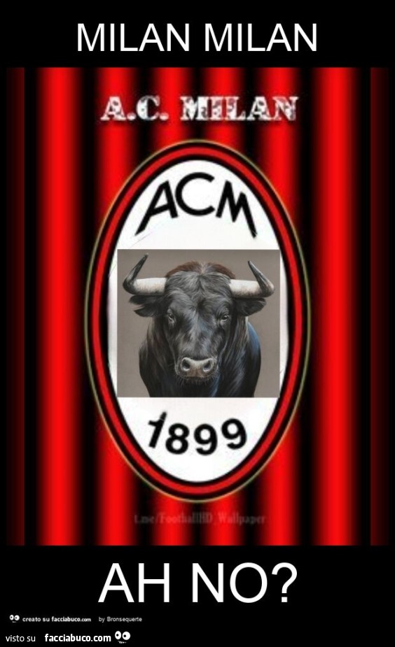 Milan milan ah no?
