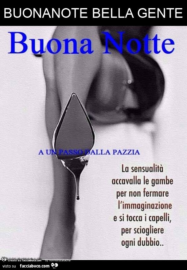 Buonanote bella gente