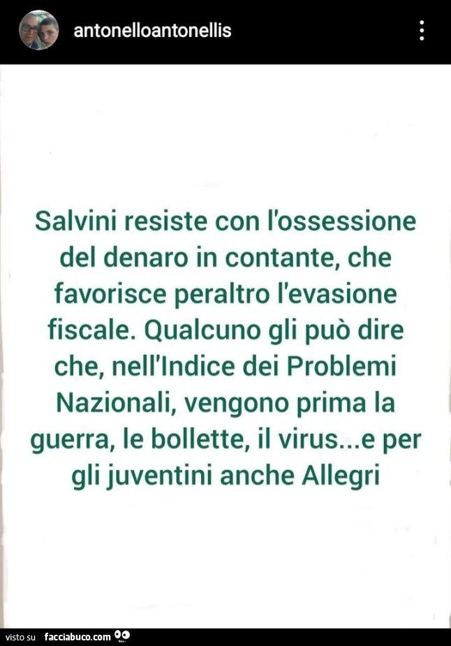 Salvini resiste con l'ossessione del denaro in contante, che favorisce peraltro l'evasione fiscale. Qualcuno gli può dire che, nell'indice dei problemi nazionali, vengono prima la guerra, le bollette, il virus… e per gli juventini an