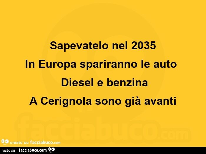 Sapevatelo nel 2035 in europa spariranno le auto diesel e benzina a cerignola sono già avanti