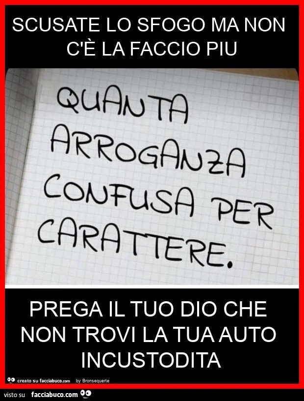 Scusate lo sfogo ma non c'è la faccio piu prega il tuo dio che non ...