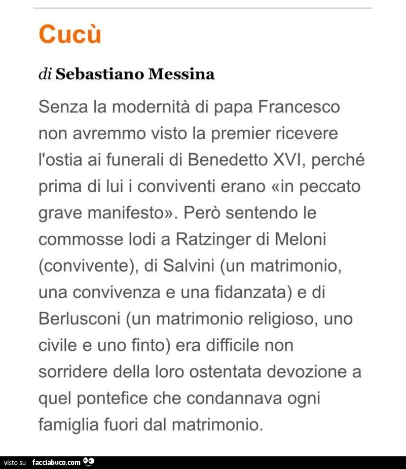 Cucù. Senza la modernità di papa francesco non avremmo visto la premier ricevere l'ostia ai funerali di benedetto XVI
