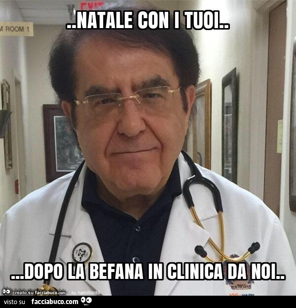 Natale con i tuoi… dopo la befana in clinica da noi