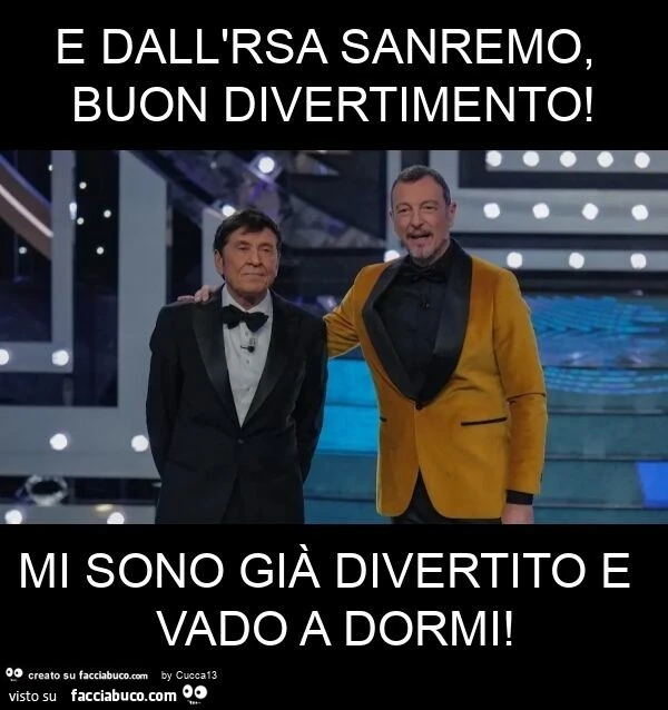 E dall'rsa sanremo, buon divertimento! Mi sono già divertito e vado a dormi
