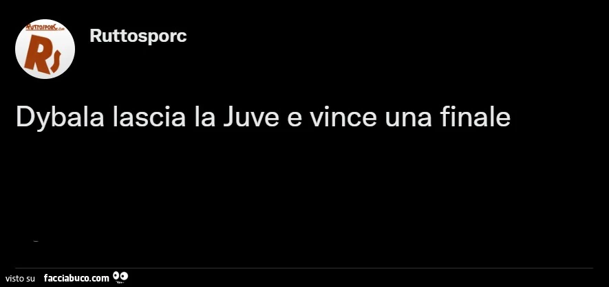 Dybala lascia la juve e vince una finale