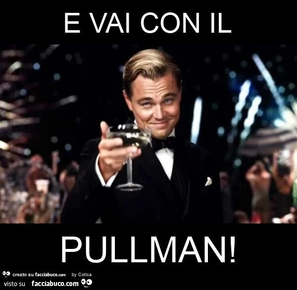 E vai con il pullman