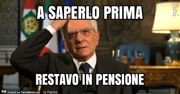 A saperlo prima restavo in pensione