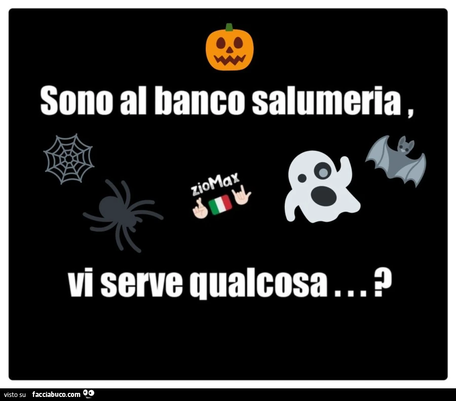 Sono al banco salumeria, vi serve qualcosa?