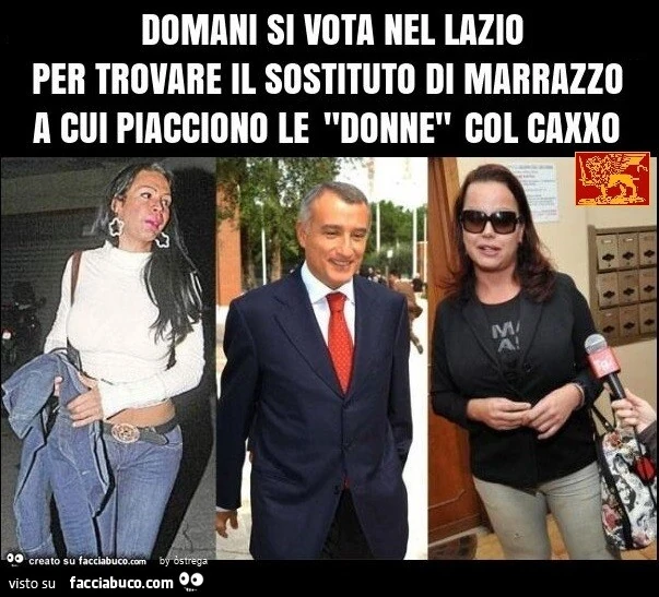 Domani si vota nel lazio per trovare il sostituto di marrazzo a cui piacciono le donne col cazzo