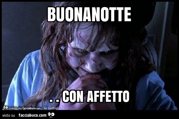 Buonanotte. Con affetto