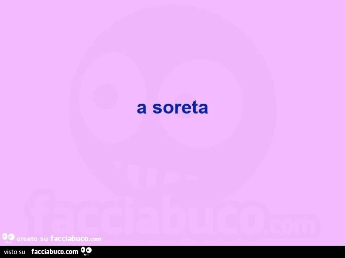 A soreta