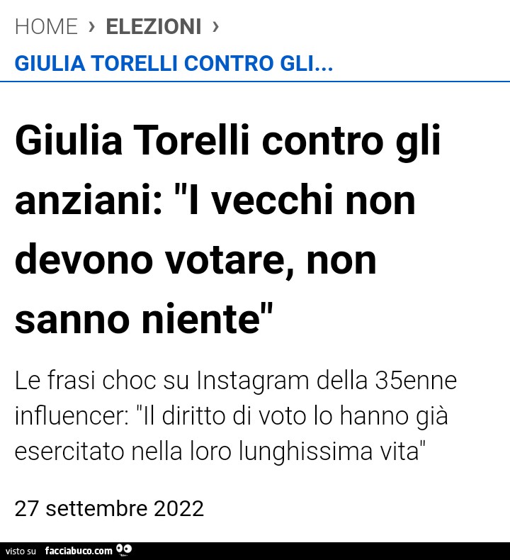 Giulia Torelli contro gli anziani: i vecchi non devono votare, non sanno niente