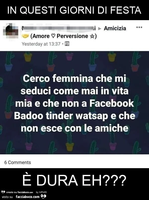 In questi giorni di festa è dura eh?