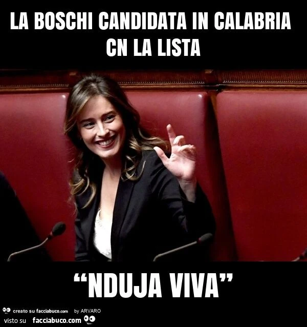 La boschi candidata in calabria cn la lista “nduja viva”