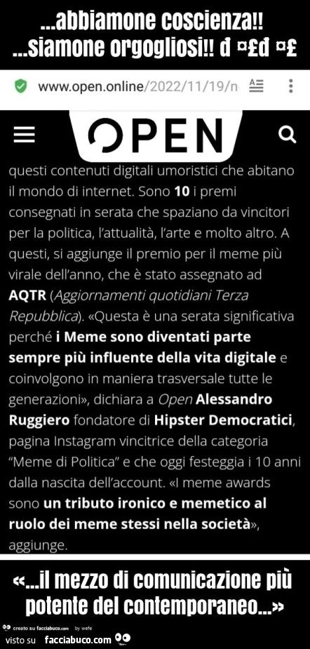 Abbiamone coscienza! &hellip; siamone orgogliosi! 🤣🤣 «&hellip; il mezzo di comunicazione più potente del contemporaneo&hellip; »