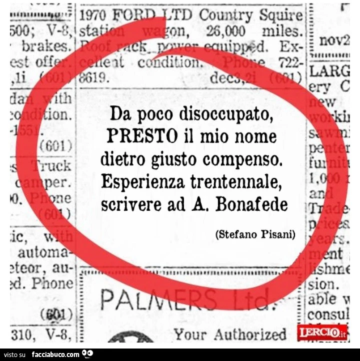 Da poco disoccupato presto il mio nome dietro giusto compenso