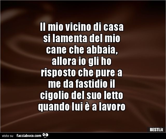 Cigola tutte le mattine dalle 800 alle 1130 ??? Buonanotte?a