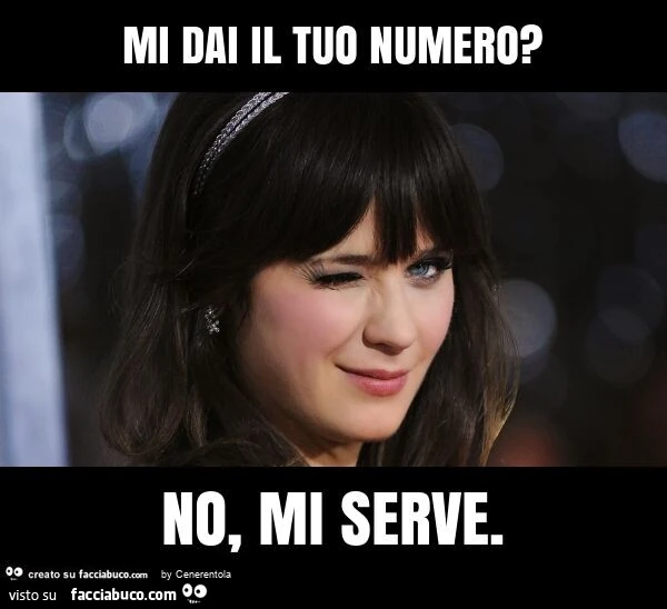 Mi dai il tuo numero? No, mi serve