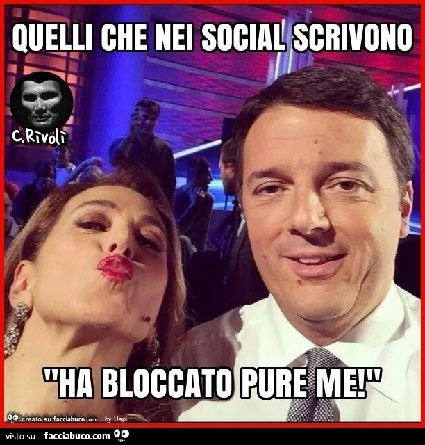 Quelli che nei social scrivono "ha bloccato pure me! "