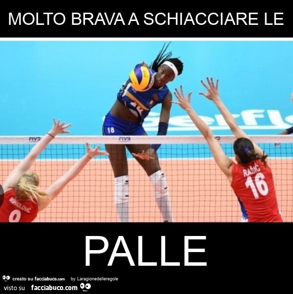 Molto brava a schiacciare le palle