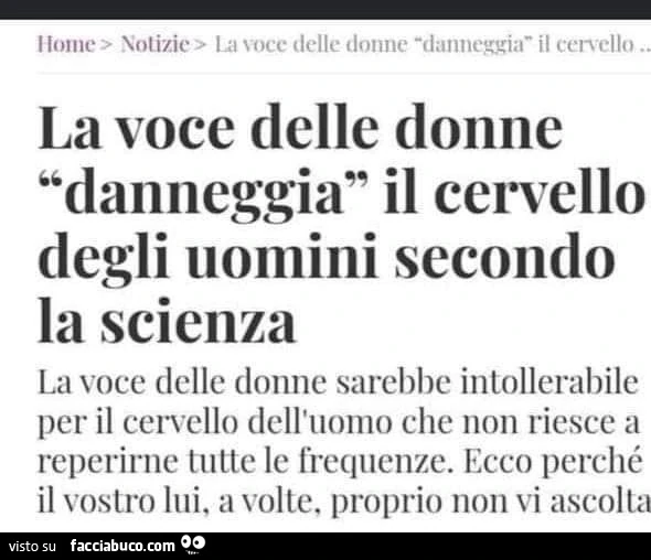 La voce delle donne danneggia il cervello degli uomini secondo la scienza