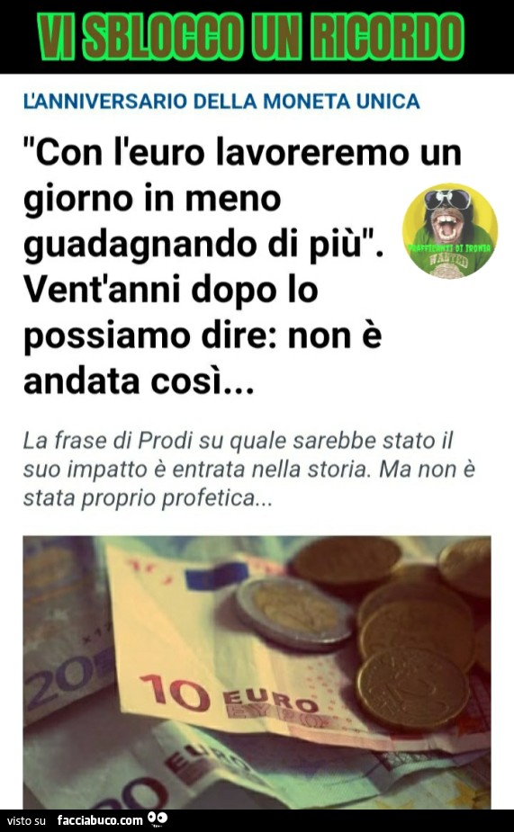 Vi sblocco un Ricordo con l'euro lavoreremo un giorno in meno