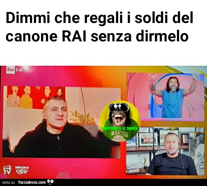 Dimmi che regali i soldi del canone RAI senza dirmelo