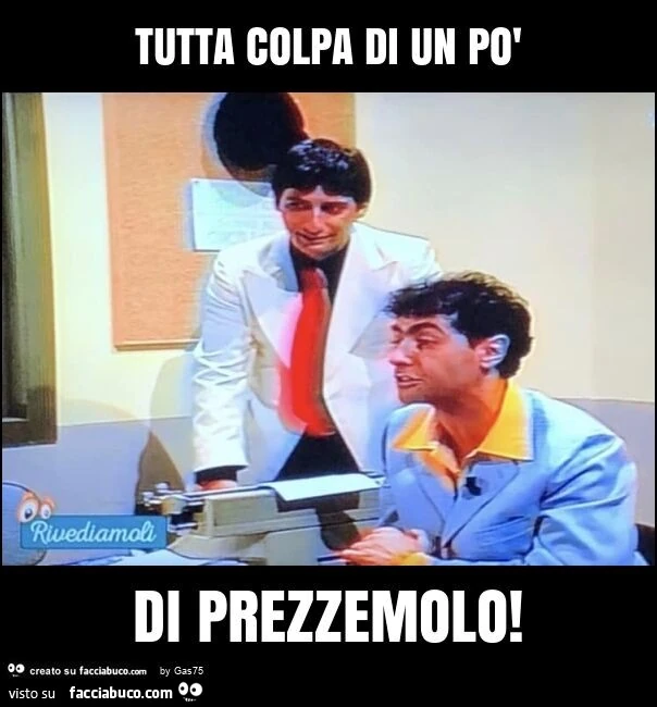 Tutta colpa di un po' di prezzemolo