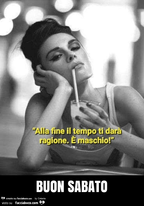 Buon sabato - Facciabuco.com