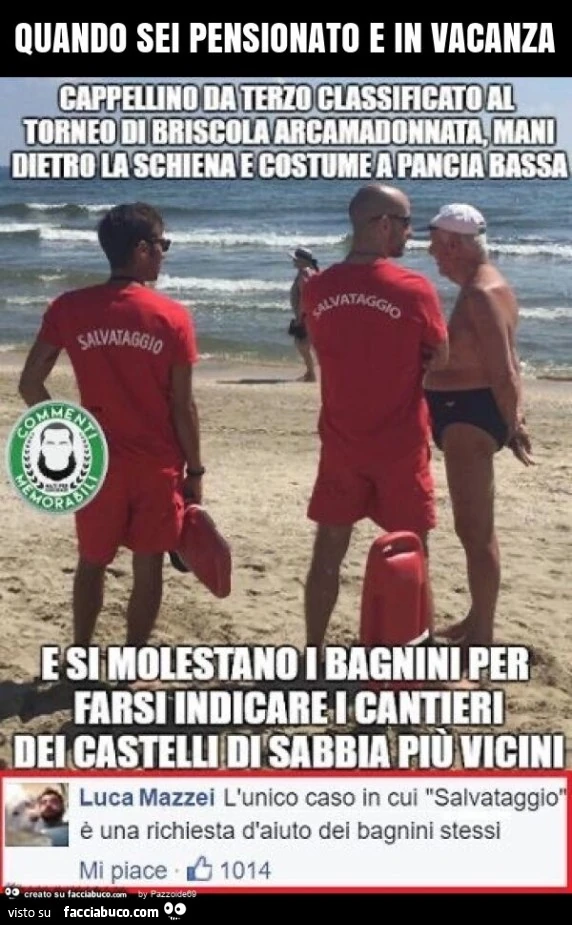Quando sei pensionato e in vacanza