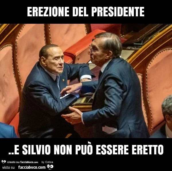 Erezione del presidente. E silvio non può essere eretto