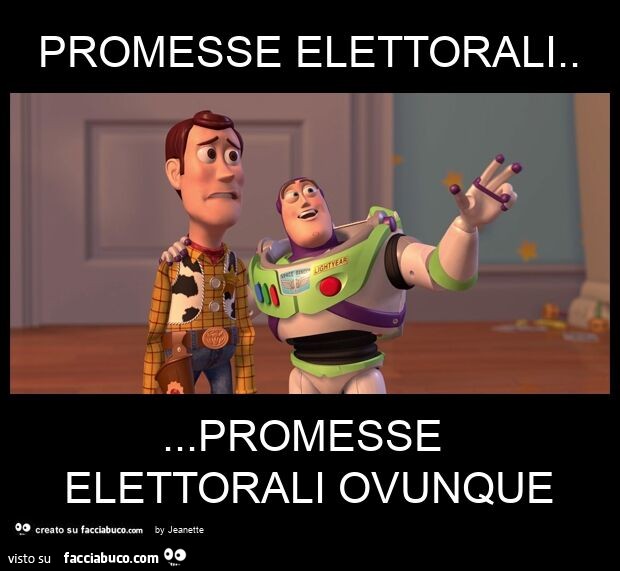 Promesse elettorali… promesse elettorali ovunque