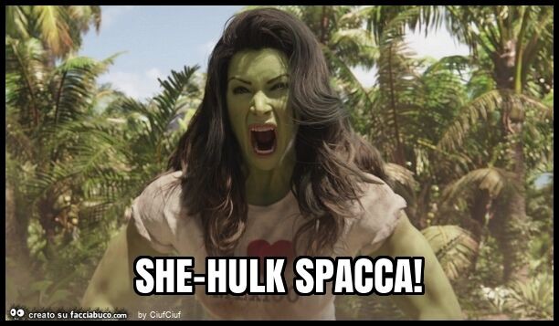 She-hulk spacca