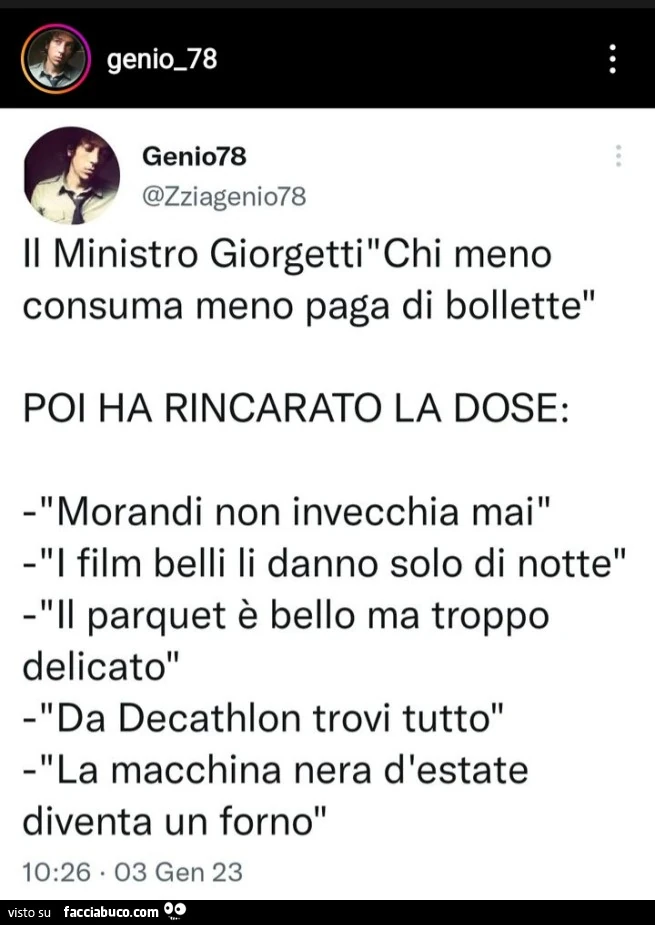 Il ministro giorgetti: chi meno consuma meno paga di bollette. Poi ha rincarato la dose: morandi non invecchia mai l film belli li danno solo di notte il parquet รจ bello ma troppo delicato