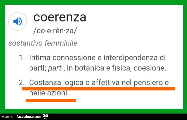 Coerenza costanza logica o affettiva nel pensiero