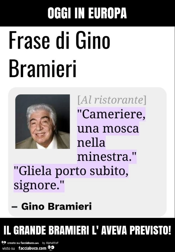 Oggi in europa il grande bramieri l' aveva previsto