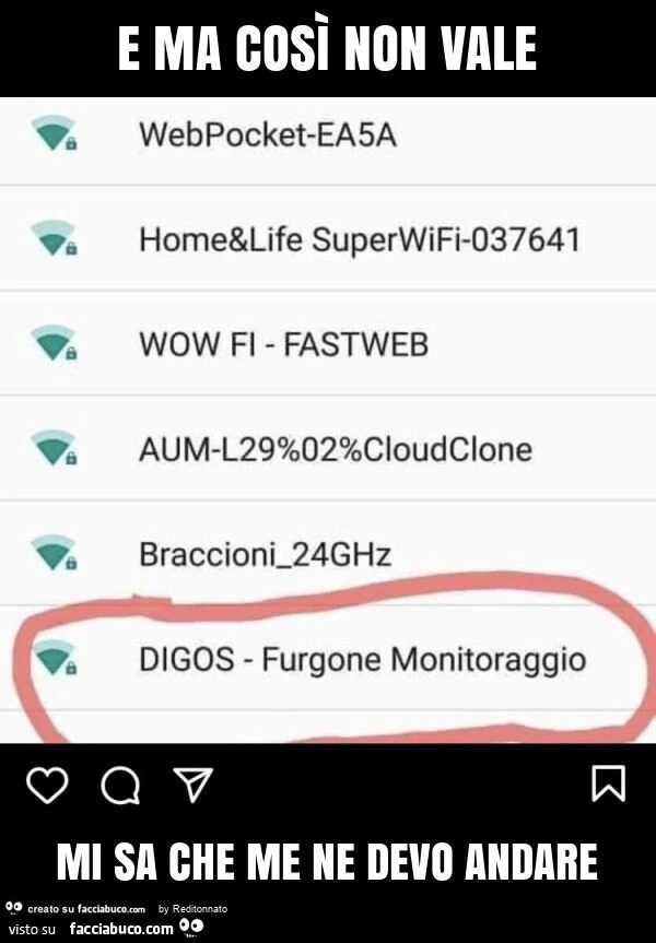 E ma così non vale mi sa che me ne devo andare