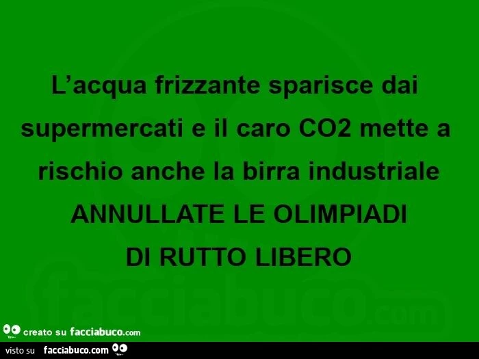 L'acqua frizzante sparisce dai supermercati e il caro co2 mette a rischio anche la birra industriale annullate le olimpiadiย di rutto liberoย