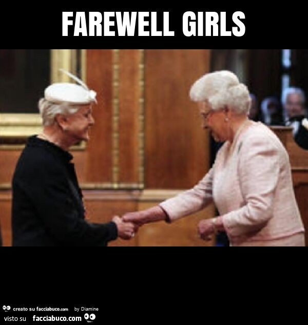 Farewell girls
