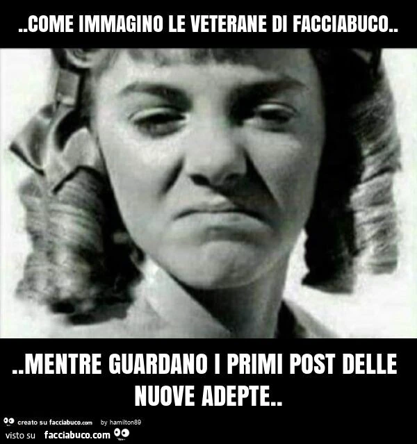 Come immagino le veterane di facciabuco&hellip; mentre guardano i primi post delle nuove adepte