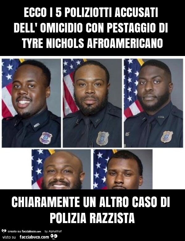Ecco i 5 poliziotti accusati dell' omicidio con pestaggio di tyre nichols afroamericano chiaramente un altro caso di polizia razzista