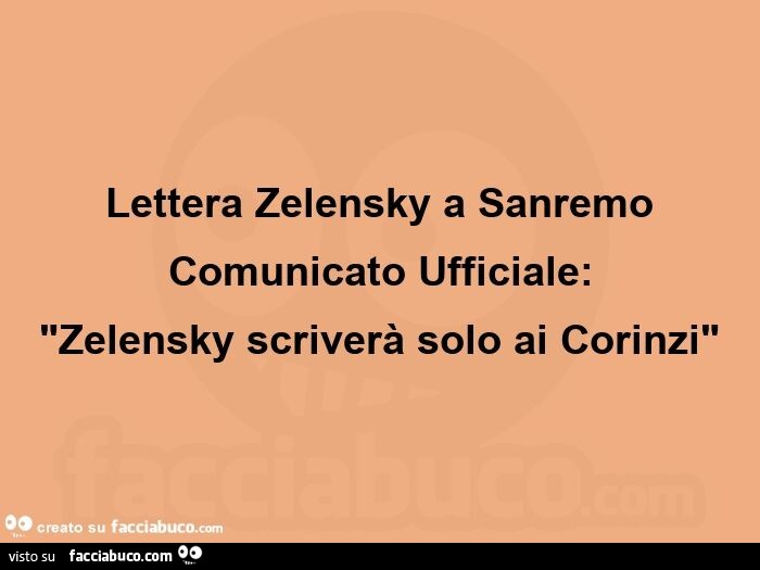 Lettera zelensky a sanremo comunicato ufficiale: "zelensky scriverà solo ai corinzi"